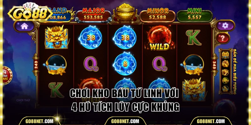Chơi Kho Báu Tứ Linh với 4 hũ tích lũy cực khủng